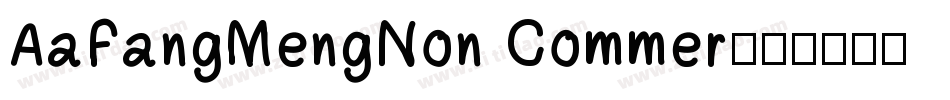 AaFangMengNon Commer字体转换